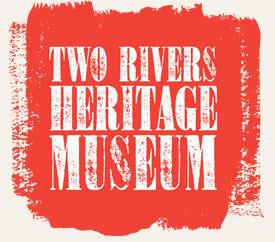 Two Rivers Heritage Museum